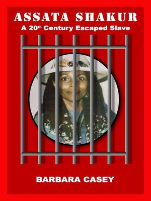 cover image of Assata Shakur A 20th Century Escaped Slave